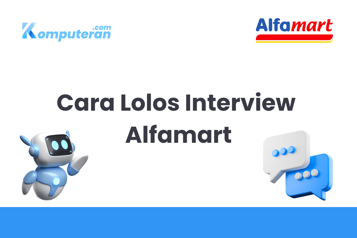 Cara Lolos Interview Alfamart