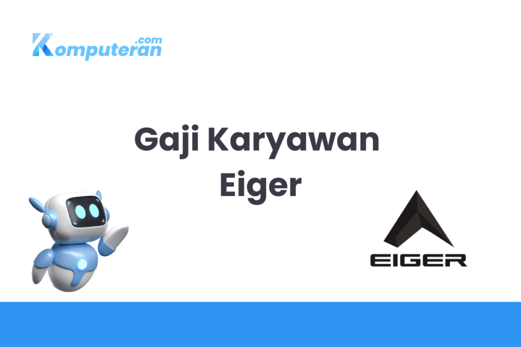 Gaji Karyawan Eiger