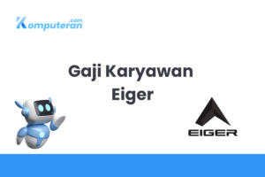 Gaji Karyawan Eiger