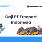 Gaji PT Freeport Indonesia